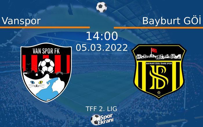 05 Mart 2022 Vanspor vs Bayburt GÖİ maçı Hangi Kanalda Saat Kaçta Yayınlanacak? 05 Mart 2022 Vanspor vs Bayburt GÖİ maçı Hangi Kanalda Saat Kaçta Yayınlanacak?