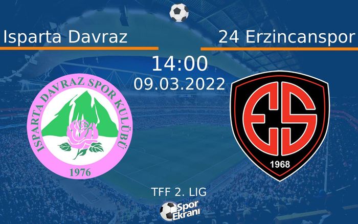09 Mart 2022 Isparta Davraz vs 24 Erzincanspor maçı Hangi Kanalda Saat Kaçta Yayınlanacak? 09 Mart 2022 Isparta Davraz vs 24 Erzincanspor maçı Hangi Kanalda Saat Kaçta Yayınlanacak?