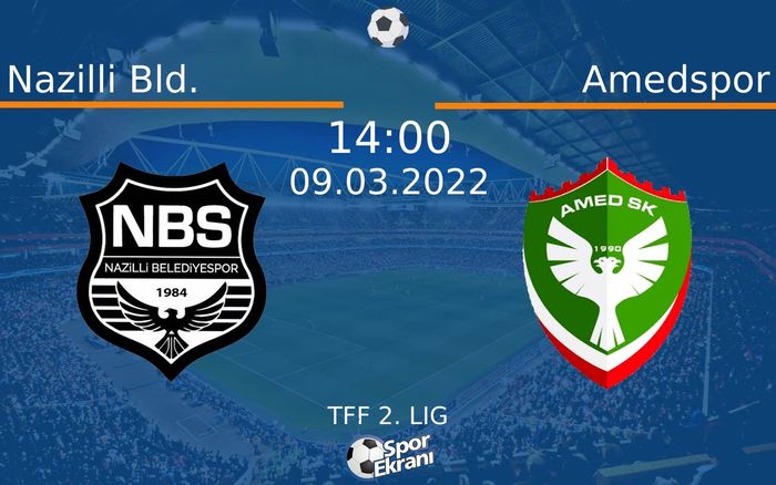 09 Mart 2022 Nazilli Bld. vs Amedspor maçı Hangi Kanalda Saat Kaçta Yayınlanacak?