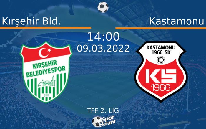 09 Mart 2022 Kırşehir Bld. vs Kastamonu maçı Hangi Kanalda Saat Kaçta Yayınlanacak? 09 Mart 2022 Kırşehir Bld. vs Kastamonu maçı Hangi Kanalda Saat Kaçta Yayınlanacak?
