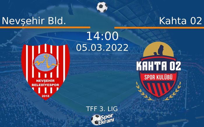 05 Mart 2022 Nevşehir Bld. vs Kahta 02 maçı Hangi Kanalda Saat Kaçta Yayınlanacak? 05 Mart 2022 Nevşehir Bld. vs Kahta 02 maçı Hangi Kanalda Saat Kaçta Yayınlanacak?