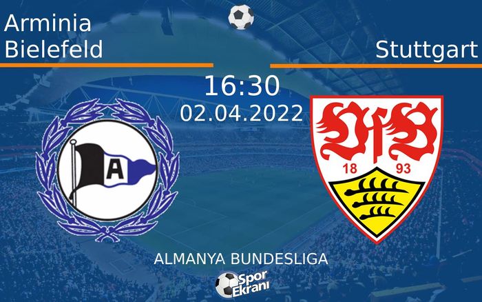 02 Nisan 2022 Arminia Bielefeld vs Stuttgart maçı Hangi Kanalda Saat Kaçta Yayınlanacak? 02 Nisan 2022 Arminia Bielefeld vs Stuttgart maçı Hangi Kanalda Saat Kaçta Yayınlanacak?