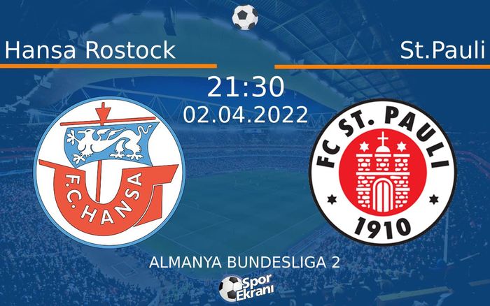 02 Nisan 2022 Hansa Rostock vs St.Pauli maçı Hangi Kanalda Saat Kaçta Yayınlanacak? 02 Nisan 2022 Hansa Rostock vs St.Pauli maçı Hangi Kanalda Saat Kaçta Yayınlanacak?