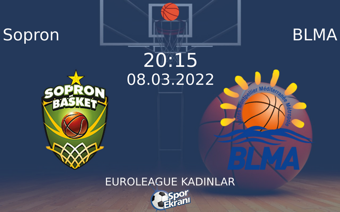 08 Mart 2022 Sopron vs BLMA maçı Hangi Kanalda Saat Kaçta Yayınlanacak? 08 Mart 2022 Sopron vs BLMA maçı Hangi Kanalda Saat Kaçta Yayınlanacak?
