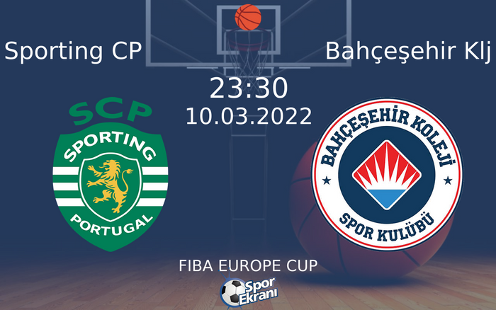 10 Mart 2022 Sporting CP vs Bahçeşehir Klj maçı Hangi Kanalda Saat Kaçta Yayınlanacak? 10 Mart 2022 Sporting CP vs Bahçeşehir Klj maçı Hangi Kanalda Saat Kaçta Yayınlanacak?