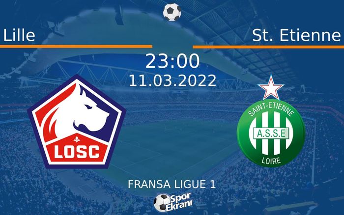 11 Mart 2022 Lille vs St. Etienne maçı Hangi Kanalda Saat Kaçta Yayınlanacak? 11 Mart 2022 Lille vs St. Etienne maçı Hangi Kanalda Saat Kaçta Yayınlanacak?