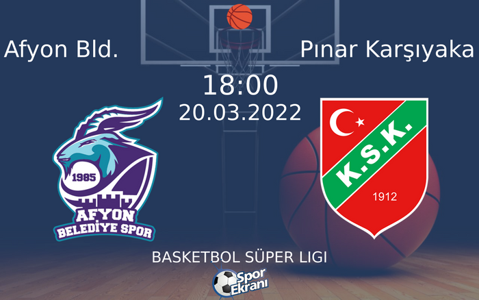 20 Mart 2022 Afyon Bld. vs Pınar Karşıyaka maçı Hangi Kanalda Saat Kaçta Yayınlanacak? 20 Mart 2022 Afyon Bld. vs Pınar Karşıyaka maçı Hangi Kanalda Saat Kaçta Yayınlanacak?