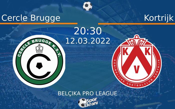 12 Mart 2022 Cercle Brugge vs Kortrijk maçı Hangi Kanalda Saat Kaçta Yayınlanacak? 12 Mart 2022 Cercle Brugge vs Kortrijk maçı Hangi Kanalda Saat Kaçta Yayınlanacak?