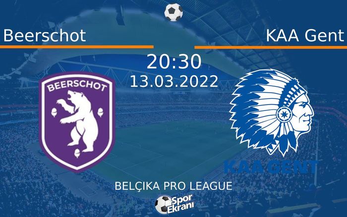 13 Mart 2022 Beerschot vs KAA Gent maçı Hangi Kanalda Saat Kaçta Yayınlanacak? 13 Mart 2022 Beerschot vs KAA Gent maçı Hangi Kanalda Saat Kaçta Yayınlanacak?