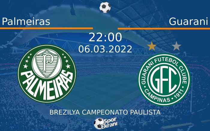 06 Mart 2022 Palmeiras vs Guarani maçı Hangi Kanalda Saat Kaçta Yayınlanacak? 06 Mart 2022 Palmeiras vs Guarani maçı Hangi Kanalda Saat Kaçta Yayınlanacak?