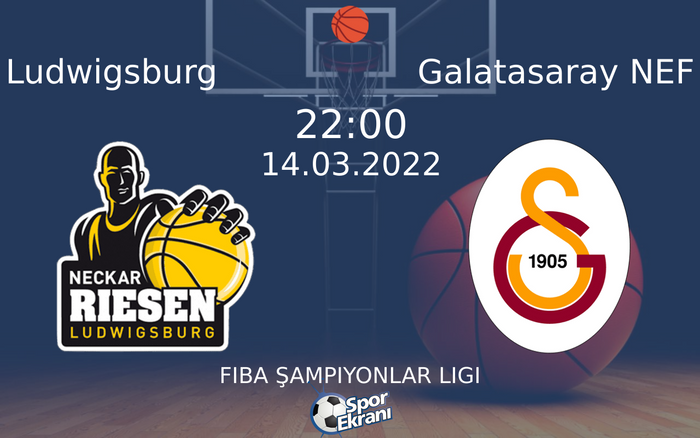 14 Mart 2022 Ludwigsburg vs Galatasaray NEF maçı Hangi Kanalda Saat Kaçta Yayınlanacak? 14 Mart 2022 Ludwigsburg vs Galatasaray NEF maçı Hangi Kanalda Saat Kaçta Yayınlanacak?