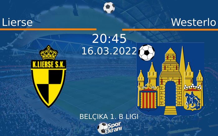 16 Mart 2022 Lierse vs Westerlo maçı Hangi Kanalda Saat Kaçta Yayınlanacak? 16 Mart 2022 Lierse vs Westerlo maçı Hangi Kanalda Saat Kaçta Yayınlanacak?