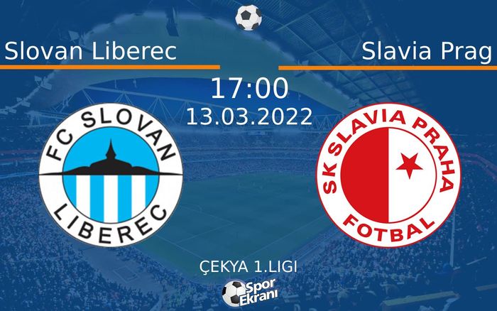 13 Mart 2022 Slovan Liberec vs Slavia Prag maçı Hangi Kanalda Saat Kaçta Yayınlanacak? 13 Mart 2022 Slovan Liberec vs Slavia Prag maçı Hangi Kanalda Saat Kaçta Yayınlanacak?