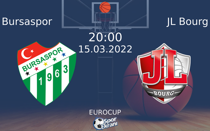 15 Mart 2022 Bursaspor vs JL Bourg maçı Hangi Kanalda Saat Kaçta Yayınlanacak? 15 Mart 2022 Bursaspor vs JL Bourg maçı Hangi Kanalda Saat Kaçta Yayınlanacak?