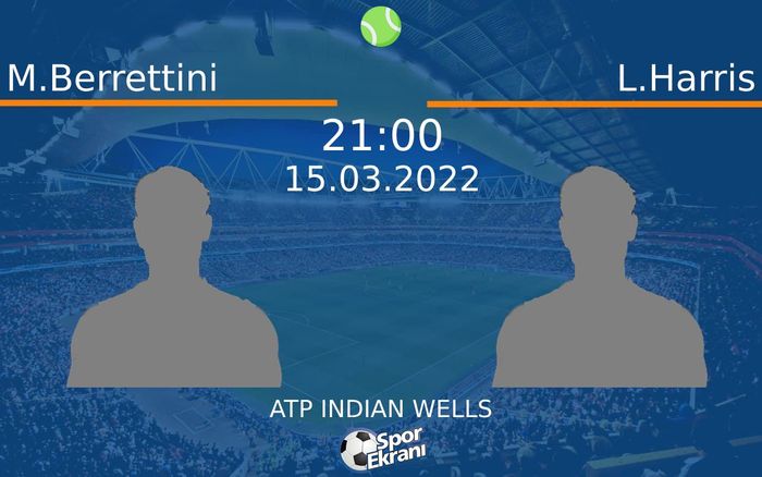 15 Mart 2022 M.Berrettini vs L.Harris maçı Hangi Kanalda Saat Kaçta Yayınlanacak? 15 Mart 2022 M.Berrettini vs L.Harris maçı Hangi Kanalda Saat Kaçta Yayınlanacak?