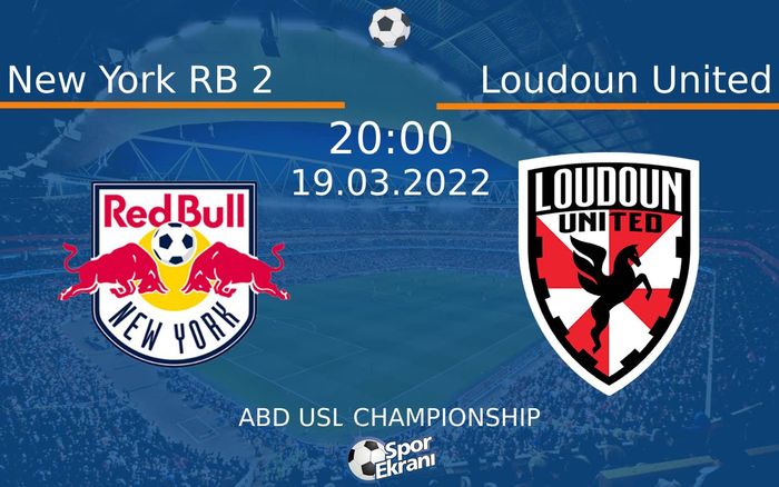 19 Mart 2022 New York RB 2 vs Loudoun United maçı Hangi Kanalda Saat Kaçta Yayınlanacak? 19 Mart 2022 New York RB 2 vs Loudoun United maçı Hangi Kanalda Saat Kaçta Yayınlanacak?