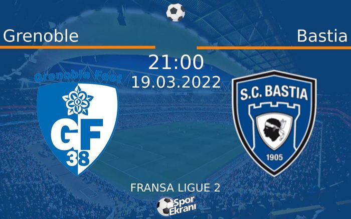 19 Mart 2022 Grenoble vs Bastia maçı Hangi Kanalda Saat Kaçta Yayınlanacak? 19 Mart 2022 Grenoble vs Bastia maçı Hangi Kanalda Saat Kaçta Yayınlanacak?