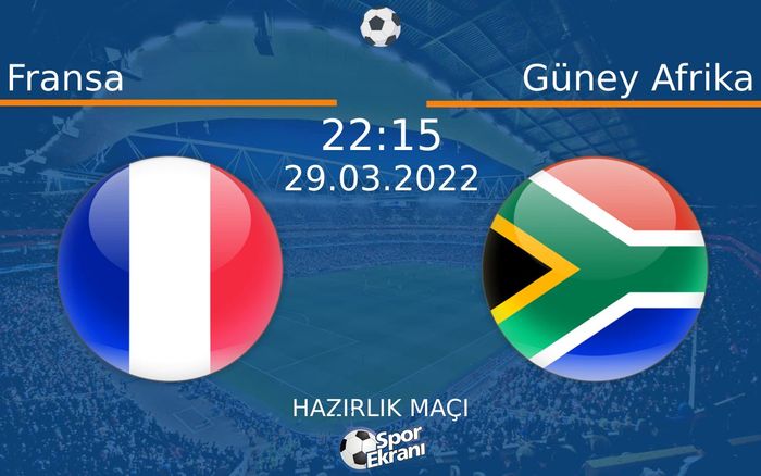 29 Mart 2022 Fransa vs Güney Afrika maçı Hangi Kanalda Saat Kaçta Yayınlanacak? 29 Mart 2022 Fransa vs Güney Afrika maçı Hangi Kanalda Saat Kaçta Yayınlanacak?