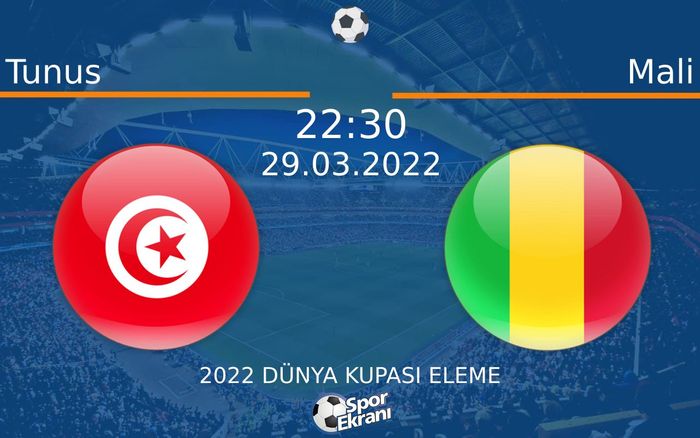 29 Mart 2022 Tunus vs Mali maçı Hangi Kanalda Saat Kaçta Yayınlanacak? 29 Mart 2022 Tunus vs Mali maçı Hangi Kanalda Saat Kaçta Yayınlanacak?