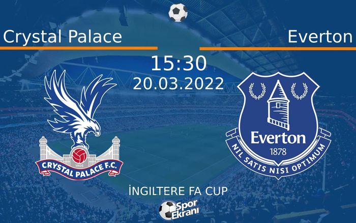 20 Mart 2022 Crystal Palace vs Everton maçı Hangi Kanalda Saat Kaçta Yayınlanacak? 20 Mart 2022 Crystal Palace vs Everton maçı Hangi Kanalda Saat Kaçta Yayınlanacak?