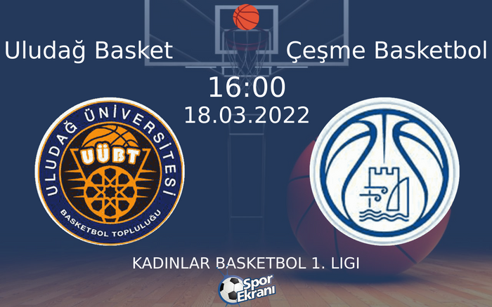 18 Mart 2022 Uludağ Basket vs Çeşme Basketbol maçı Hangi Kanalda Saat Kaçta Yayınlanacak? 18 Mart 2022 Uludağ Basket vs Çeşme Basketbol maçı Hangi Kanalda Saat Kaçta Yayınlanacak?