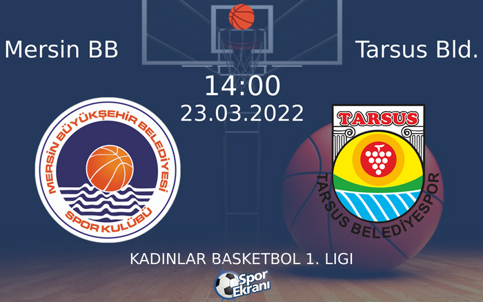 23 Mart 2022 Mersin BB vs Tarsus Bld. maçı Hangi Kanalda Saat Kaçta Yayınlanacak? 23 Mart 2022 Mersin BB vs Tarsus Bld. maçı Hangi Kanalda Saat Kaçta Yayınlanacak?