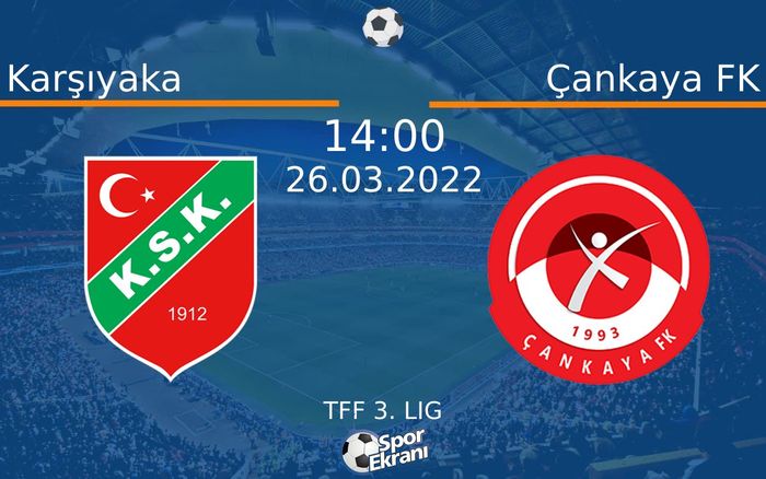 26 Mart 2022 Karşıyaka vs Çankaya FK maçı Hangi Kanalda Saat Kaçta Yayınlanacak? 26 Mart 2022 Karşıyaka vs Çankaya FK maçı Hangi Kanalda Saat Kaçta Yayınlanacak?
