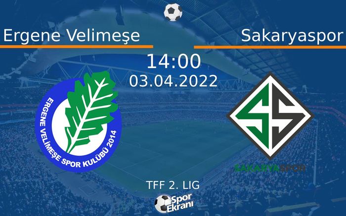 03 Nisan 2022 Ergene Velimeşe vs Sakaryaspor maçı Hangi Kanalda Saat Kaçta Yayınlanacak? 03 Nisan 2022 Ergene Velimeşe vs Sakaryaspor maçı Hangi Kanalda Saat Kaçta Yayınlanacak?