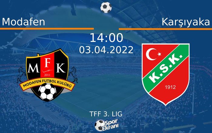 03 Nisan 2022 Modafen vs Karşıyaka maçı Hangi Kanalda Saat Kaçta Yayınlanacak? 03 Nisan 2022 Modafen vs Karşıyaka maçı Hangi Kanalda Saat Kaçta Yayınlanacak?