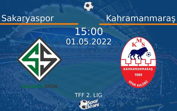 01 Mayıs 2022 Sakaryaspor vs Kahramanmaraş maçı Hangi Kanalda Saat Kaçta Yayınlanacak? 01 Mayıs 2022 Sakaryaspor vs Kahramanmaraş maçı Hangi Kanalda Saat Kaçta Yayınlanacak?