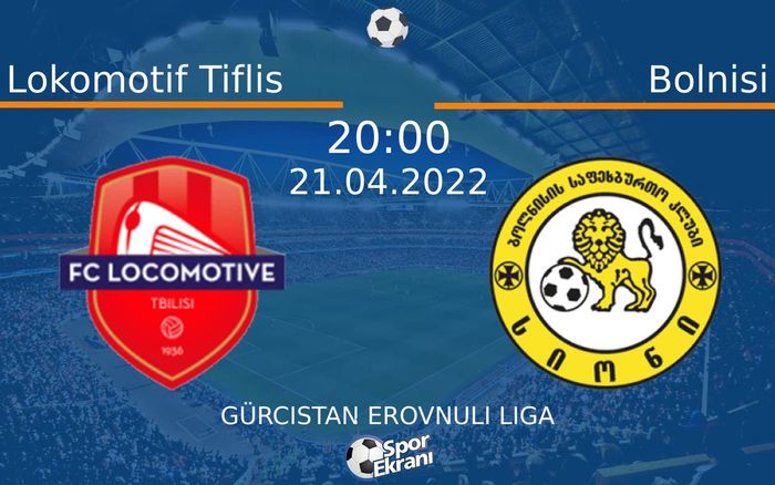 21 Nisan 2022 Lokomotif Tiflis vs Bolnisi maçı Hangi Kanalda Saat Kaçta Yayınlanacak? 21 Nisan 2022 Lokomotif Tiflis vs Bolnisi maçı Hangi Kanalda Saat Kaçta Yayınlanacak?