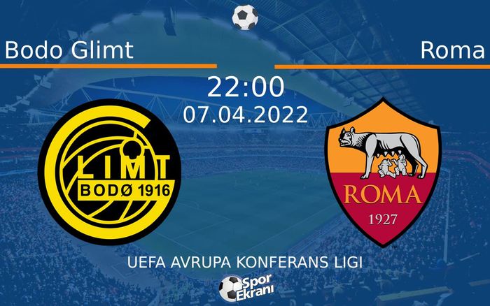 07 Nisan 2022 Bodo Glimt vs Roma maçı Hangi Kanalda Saat Kaçta Yayınlanacak? 07 Nisan 2022 Bodo Glimt vs Roma maçı Hangi Kanalda Saat Kaçta Yayınlanacak?
