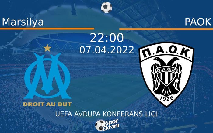 07 Nisan 2022 Marsilya vs PAOK maçı Hangi Kanalda Saat Kaçta Yayınlanacak? 07 Nisan 2022 Marsilya vs PAOK maçı Hangi Kanalda Saat Kaçta Yayınlanacak?