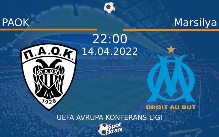 14 Nisan 2022 PAOK vs Marsilya maçı Hangi Kanalda Saat Kaçta Yayınlanacak? 14 Nisan 2022 PAOK vs Marsilya maçı Hangi Kanalda Saat Kaçta Yayınlanacak?