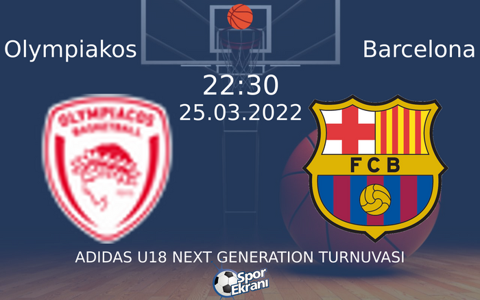 25 Mart 2022 Olympiakos vs Barcelona maçı Hangi Kanalda Saat Kaçta Yayınlanacak? 25 Mart 2022 Olympiakos vs Barcelona maçı Hangi Kanalda Saat Kaçta Yayınlanacak?
