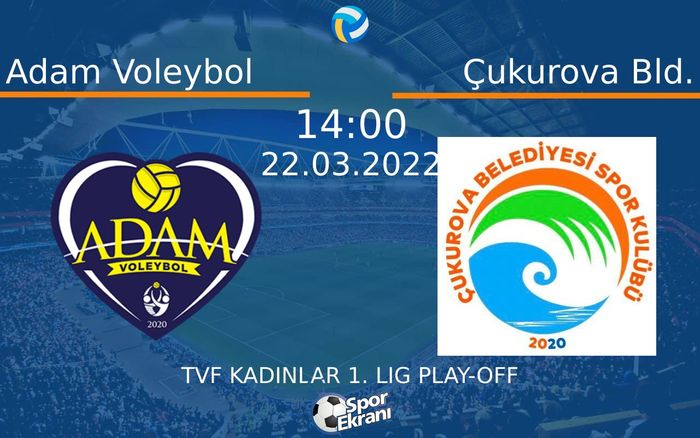 22 Mart 2022 Adam Voleybol vs Çukurova Bld. maçı Hangi Kanalda Saat Kaçta Yayınlanacak? 22 Mart 2022 Adam Voleybol vs Çukurova Bld. maçı Hangi Kanalda Saat Kaçta Yayınlanacak?