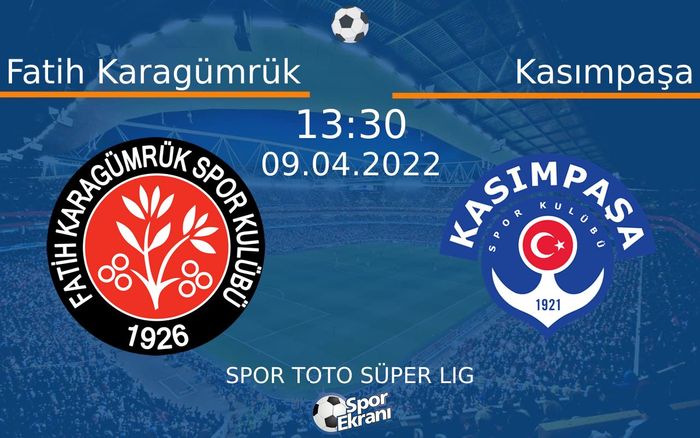 09 Nisan 2022 Fatih Karagümrük vs Kasımpaşa maçı Hangi Kanalda Saat Kaçta Yayınlanacak? 09 Nisan 2022 Fatih Karagümrük vs Kasımpaşa maçı Hangi Kanalda Saat Kaçta Yayınlanacak?