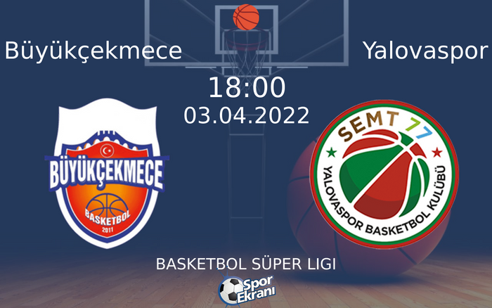 03 Nisan 2022 Büyükçekmece vs Yalovaspor maçı Hangi Kanalda Saat Kaçta Yayınlanacak? 03 Nisan 2022 Büyükçekmece vs Yalovaspor maçı Hangi Kanalda Saat Kaçta Yayınlanacak?