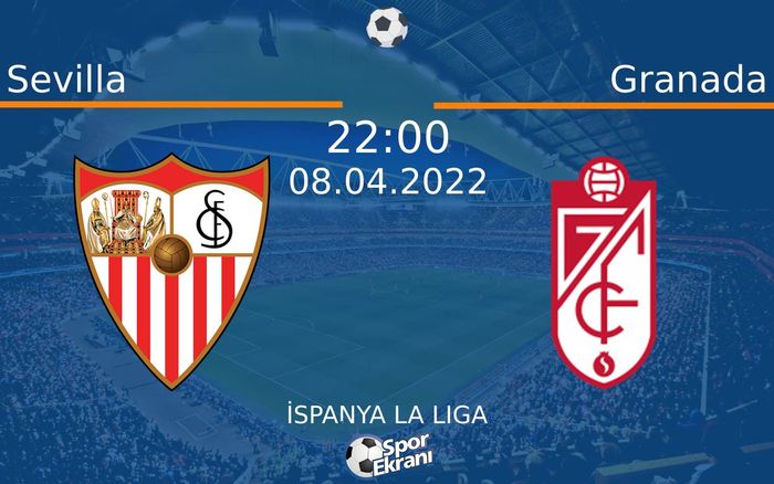 08 Nisan 2022 Sevilla vs Granada maçı Hangi Kanalda Saat Kaçta Yayınlanacak? 08 Nisan 2022 Sevilla vs Granada maçı Hangi Kanalda Saat Kaçta Yayınlanacak?