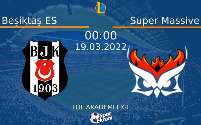 19 Mart 2022 Beşiktaş ES vs Super Massive maçı Hangi Kanalda Saat Kaçta Yayınlanacak? 19 Mart 2022 Beşiktaş ES vs Super Massive maçı Hangi Kanalda Saat Kaçta Yayınlanacak?