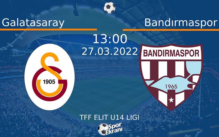 27 Mart 2022 Galatasaray vs Bandırmaspor maçı Hangi Kanalda Saat Kaçta Yayınlanacak? 27 Mart 2022 Galatasaray vs Bandırmaspor maçı Hangi Kanalda Saat Kaçta Yayınlanacak?