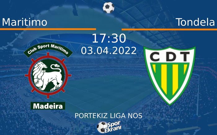 03 Nisan 2022 Maritimo vs Tondela maçı Hangi Kanalda Saat Kaçta Yayınlanacak? 03 Nisan 2022 Maritimo vs Tondela maçı Hangi Kanalda Saat Kaçta Yayınlanacak?