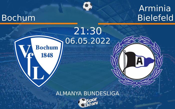 06 Mayıs 2022 Bochum vs Arminia Bielefeld maçı Hangi Kanalda Saat Kaçta Yayınlanacak? 06 Mayıs 2022 Bochum vs Arminia Bielefeld maçı Hangi Kanalda Saat Kaçta Yayınlanacak?