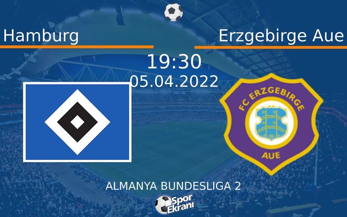 05 Nisan 2022 Hamburg vs Erzgebirge Aue maçı Hangi Kanalda Saat Kaçta Yayınlanacak? 05 Nisan 2022 Hamburg vs Erzgebirge Aue maçı Hangi Kanalda Saat Kaçta Yayınlanacak?
