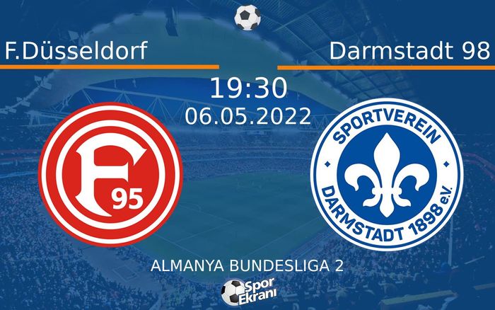 06 Mayıs 2022 F.Düsseldorf vs Darmstadt 98 maçı Hangi Kanalda Saat Kaçta Yayınlanacak? 06 Mayıs 2022 F.Düsseldorf vs Darmstadt 98 maçı Hangi Kanalda Saat Kaçta Yayınlanacak?
