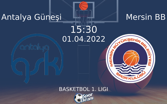 01 Nisan 2022 Antalya Güneşi vs Mersin BB maçı Hangi Kanalda Saat Kaçta Yayınlanacak? 01 Nisan 2022 Antalya Güneşi vs Mersin BB maçı Hangi Kanalda Saat Kaçta Yayınlanacak?