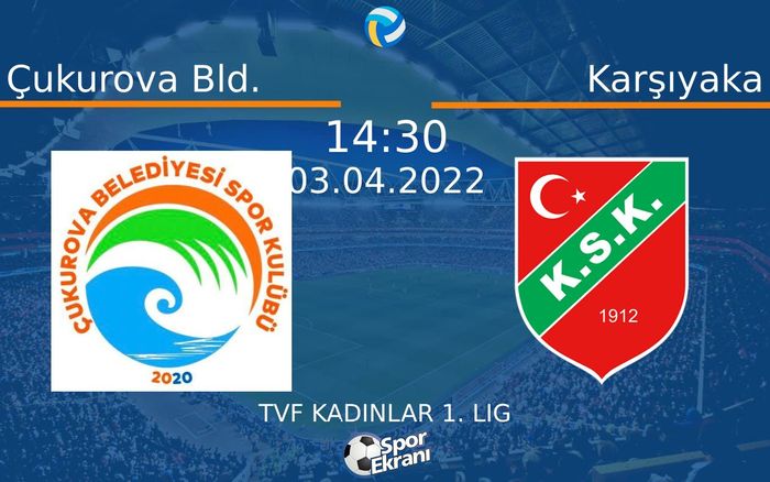 03 Nisan 2022 Çukurova Bld. vs Karşıyaka maçı Hangi Kanalda Saat Kaçta Yayınlanacak? 03 Nisan 2022 Çukurova Bld. vs Karşıyaka maçı Hangi Kanalda Saat Kaçta Yayınlanacak?