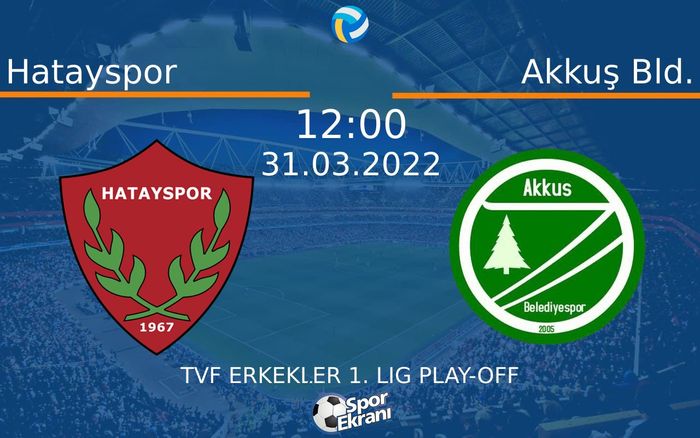 31 Mart 2022 Hatayspor vs Akkuş Bld. maçı Hangi Kanalda Saat Kaçta Yayınlanacak? 31 Mart 2022 Hatayspor vs Akkuş Bld. maçı Hangi Kanalda Saat Kaçta Yayınlanacak?