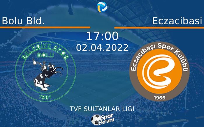 02 Nisan 2022 Bolu Bld. vs Eczacibasi maçı Hangi Kanalda Saat Kaçta Yayınlanacak? 02 Nisan 2022 Bolu Bld. vs Eczacibasi maçı Hangi Kanalda Saat Kaçta Yayınlanacak?