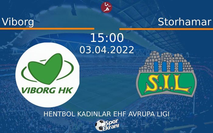 03 Nisan 2022 Viborg vs Storhamar maçı Hangi Kanalda Saat Kaçta Yayınlanacak? 03 Nisan 2022 Viborg vs Storhamar maçı Hangi Kanalda Saat Kaçta Yayınlanacak?